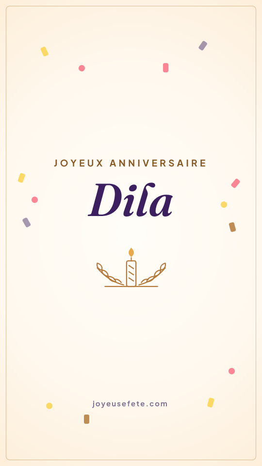 Image « Joyeux anniversaire Dila » au format story