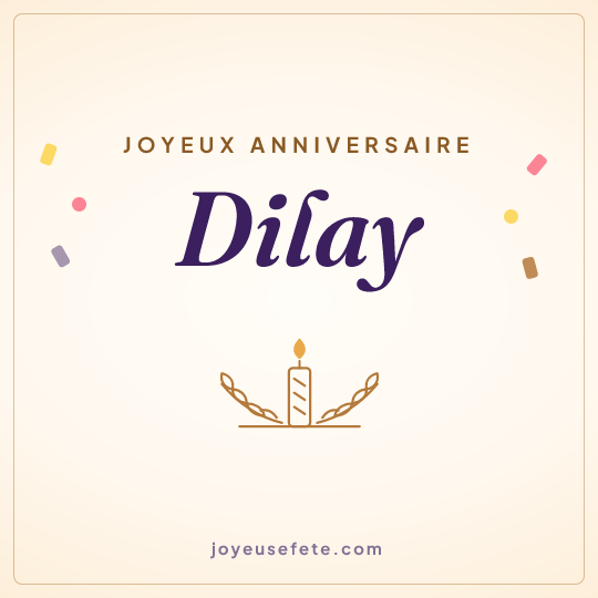 Image carrée « Joyeux anniversaire Dilay » pour WhatsApp
