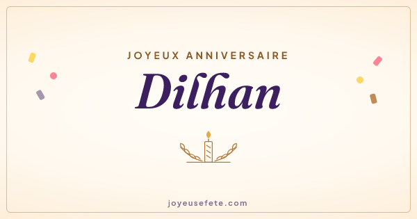 Image « Joyeux anniversaire Dilhan » au format large