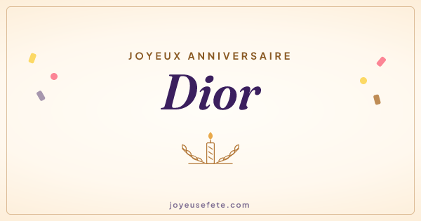 Image « Joyeux anniversaire Dior » au format large