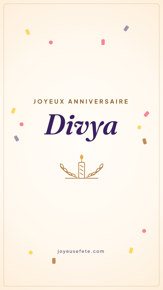 Image « Joyeux anniversaire Divya » au format story
