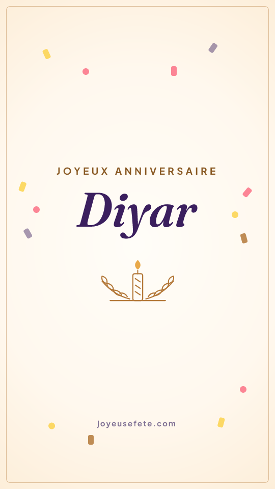 Image « Joyeux anniversaire Diyar » au format story