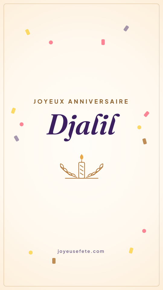 Image « Joyeux anniversaire Djalil » au format story