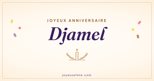 Image « Joyeux anniversaire Djamel » au format large