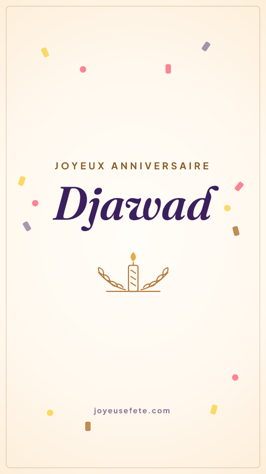 Image « Joyeux anniversaire Djawad » au format story
