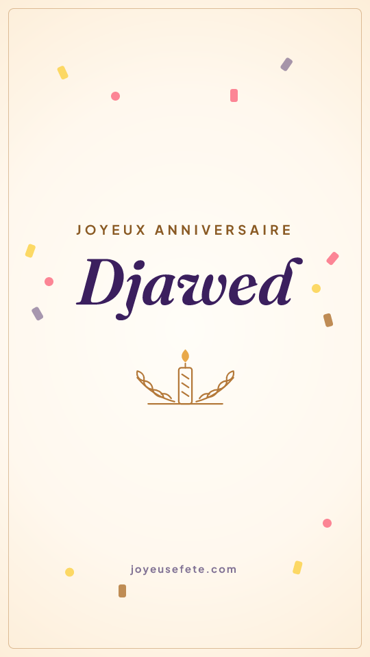Image « Joyeux anniversaire Djawed » au format story