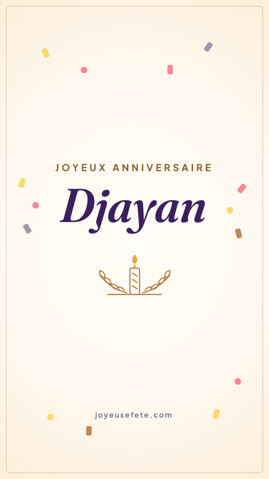 Image « Joyeux anniversaire Djayan » au format story