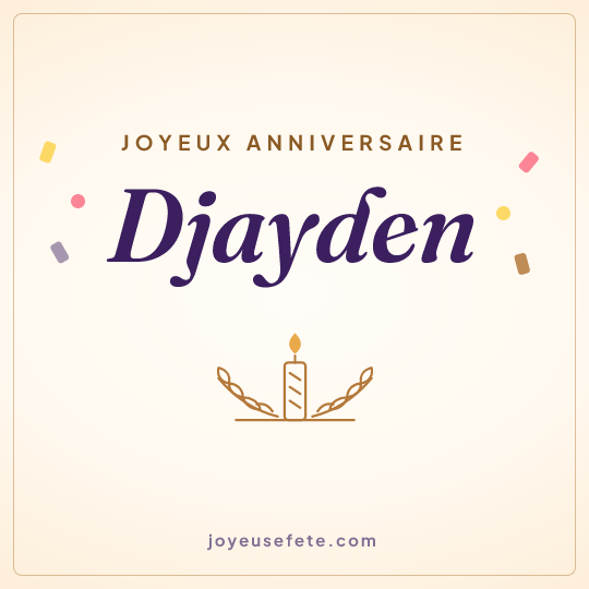 Image carrée « Joyeux anniversaire Djayden » pour WhatsApp