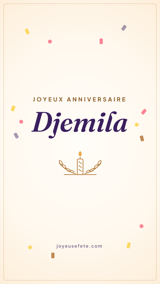 Image « Joyeux anniversaire Djemila » au format story