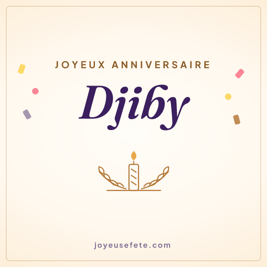 Image carrée « Joyeux anniversaire Djiby » pour WhatsApp
