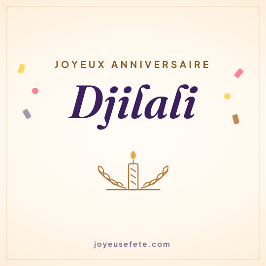 Image carrée « Joyeux anniversaire Djilali » pour WhatsApp