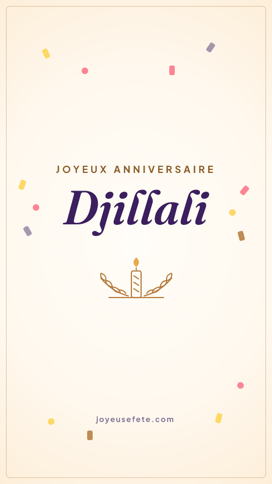 Image « Joyeux anniversaire Djillali » au format story