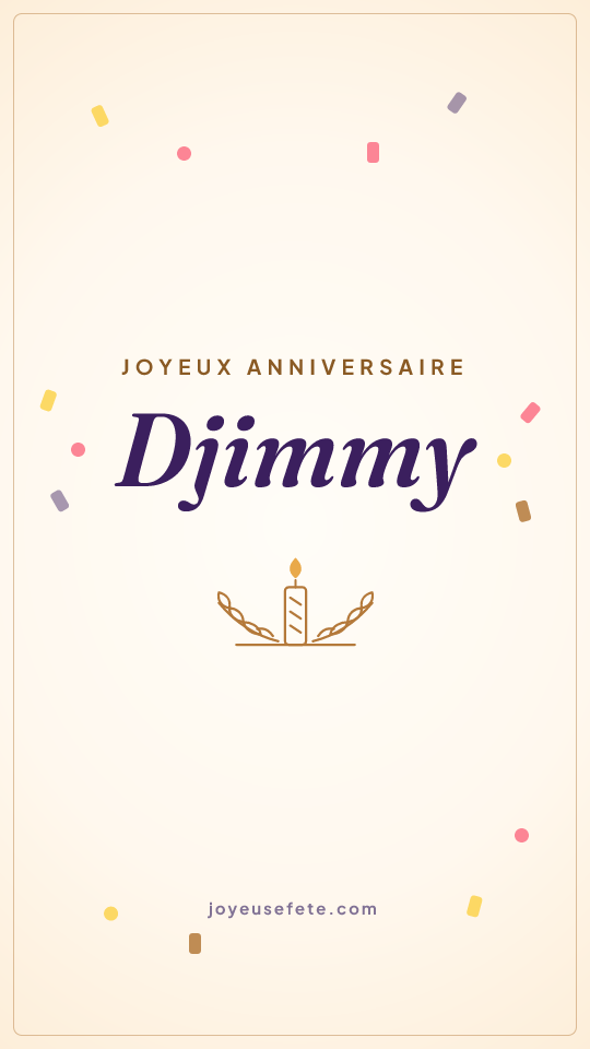 Image « Joyeux anniversaire Djimmy » au format story
