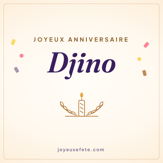 Image carrée « Joyeux anniversaire Djino » pour WhatsApp