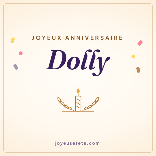 Image carrée « Joyeux anniversaire Dolly » pour WhatsApp