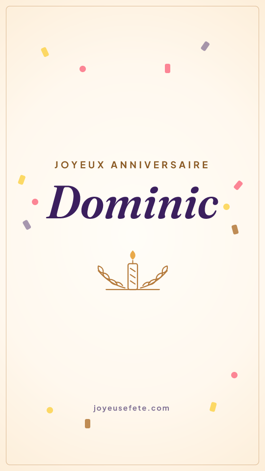 Image « Joyeux anniversaire Dominic » au format story