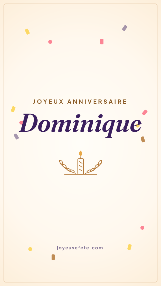 Image « Joyeux anniversaire Dominique » au format story