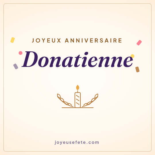 Image carrée « Joyeux anniversaire Donatienne » pour WhatsApp