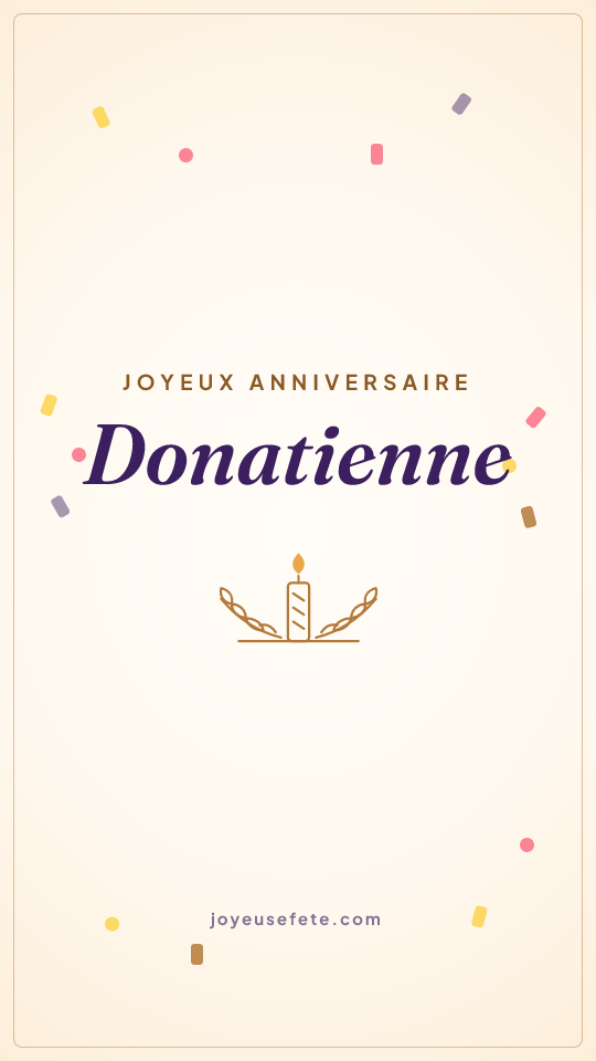 Image « Joyeux anniversaire Donatienne » au format story