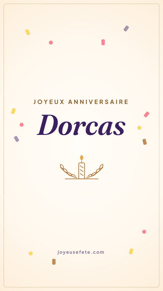 Image « Joyeux anniversaire Dorcas » au format story