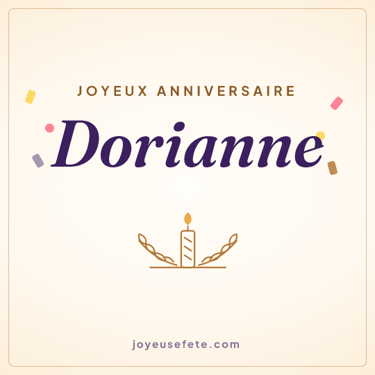 Image carrée « Joyeux anniversaire Dorianne » pour WhatsApp