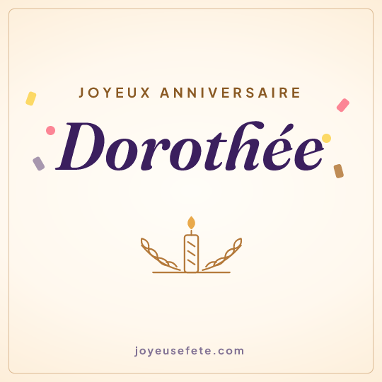 Image carrée « Joyeux anniversaire Dorothée » pour WhatsApp