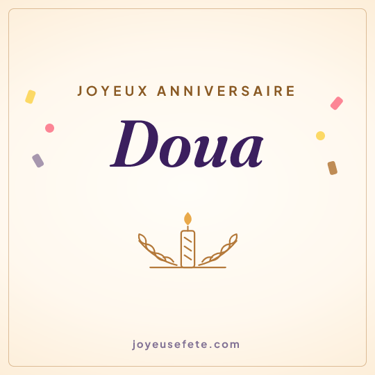 Image carrée « Joyeux anniversaire Doua » pour WhatsApp