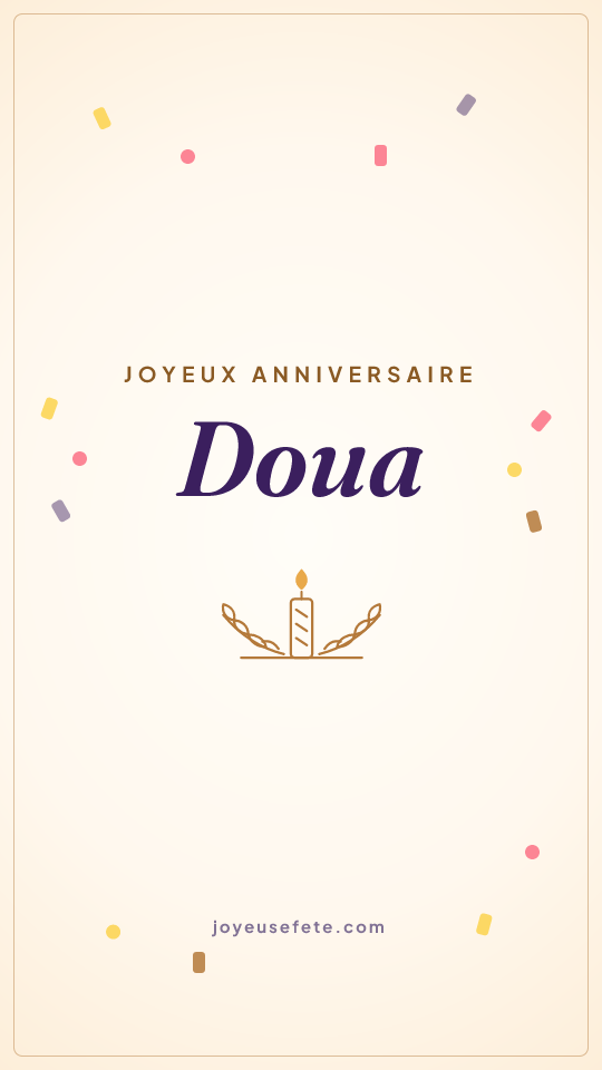 Image « Joyeux anniversaire Doua » au format story