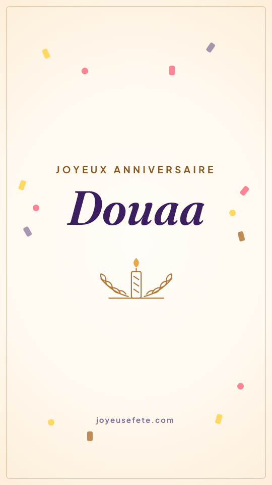 Image « Joyeux anniversaire Douaa » au format story