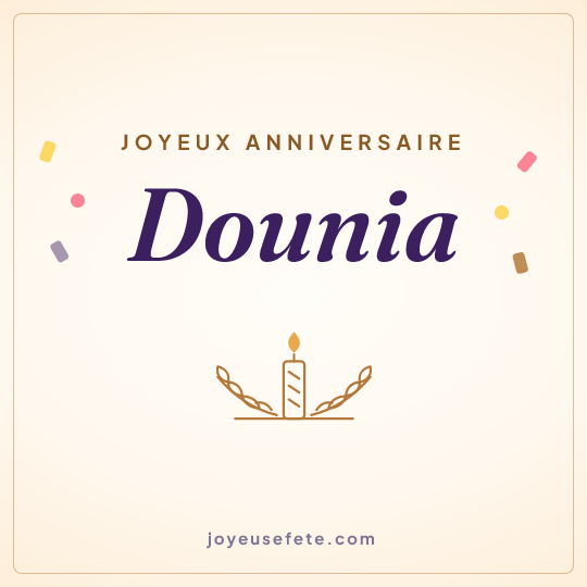 Image carrée « Joyeux anniversaire Dounia » pour WhatsApp