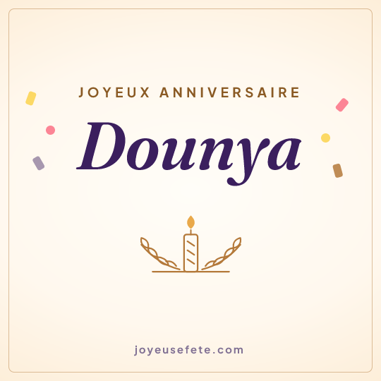 Image carrée « Joyeux anniversaire Dounya » pour WhatsApp