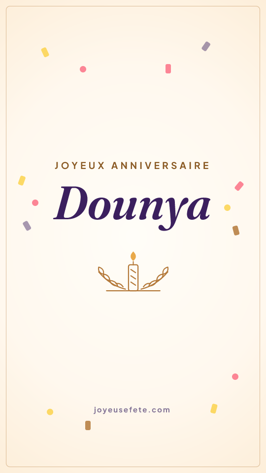 Image « Joyeux anniversaire Dounya » au format story