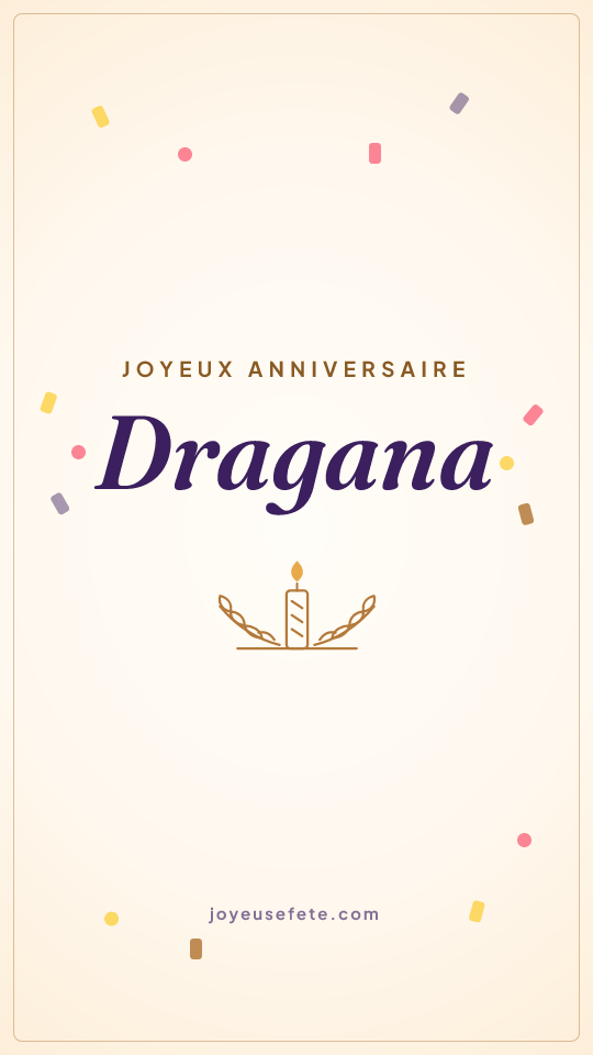 Image « Joyeux anniversaire Dragana » au format story