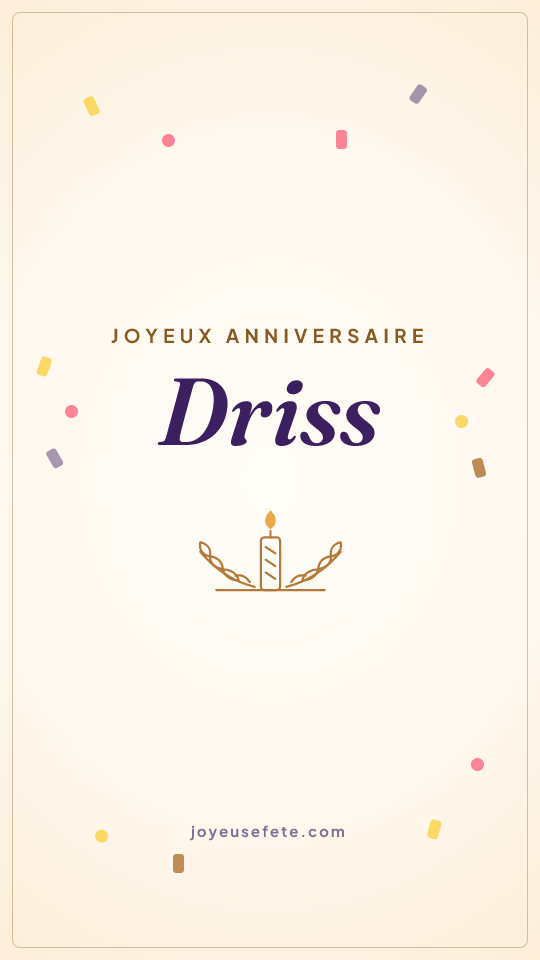 Image « Joyeux anniversaire Driss » au format story