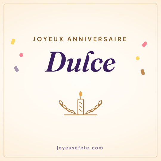 Image carrée « Joyeux anniversaire Dulce » pour WhatsApp