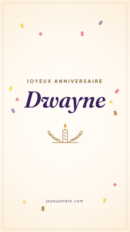 Image « Joyeux anniversaire Dwayne » au format story