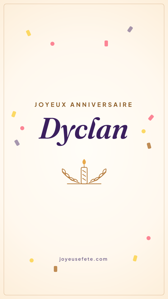 Image « Joyeux anniversaire Dyclan » au format story