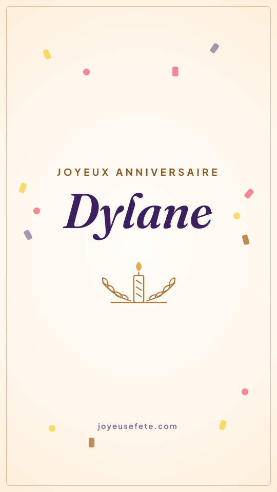Image « Joyeux anniversaire Dylane » au format story