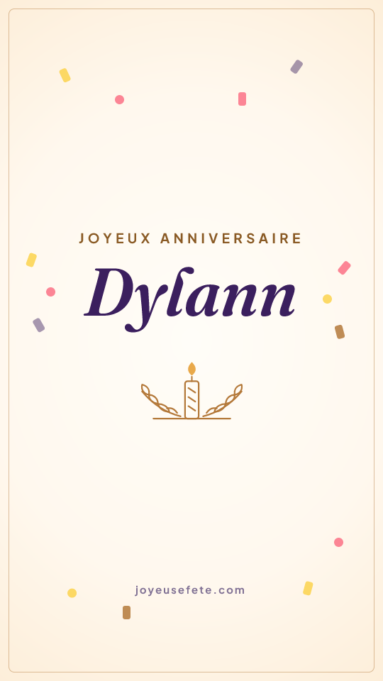 Image « Joyeux anniversaire Dylann » au format story
