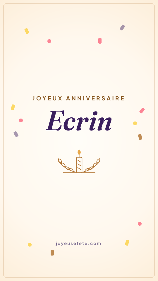 Image « Joyeux anniversaire Ecrin » au format story