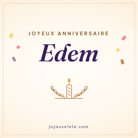 Image carrée « Joyeux anniversaire Edem » pour WhatsApp