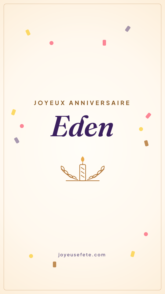 Image « Joyeux anniversaire Eden » au format story