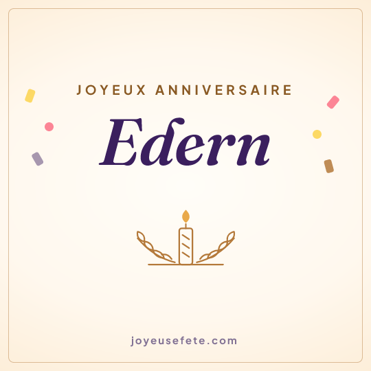 Image carrée « Joyeux anniversaire Edern » pour WhatsApp
