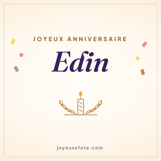 Image carrée « Joyeux anniversaire Edin » pour WhatsApp