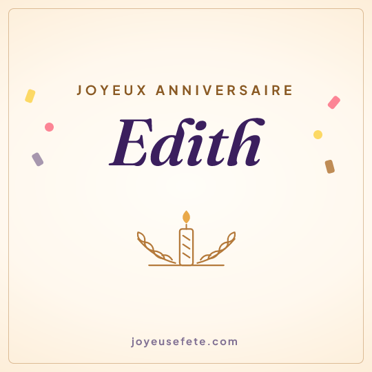 Image carrée « Joyeux anniversaire Edith » pour WhatsApp