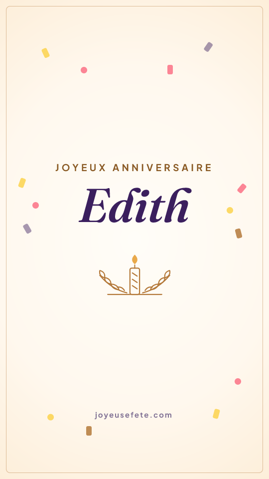 Image « Joyeux anniversaire Edith » au format story