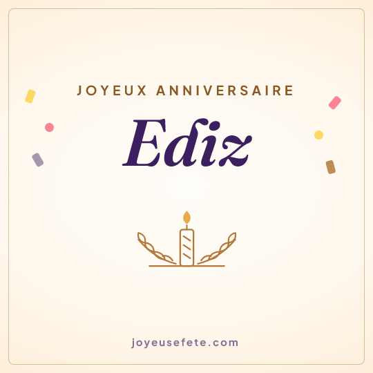 Image carrée « Joyeux anniversaire Ediz » pour WhatsApp