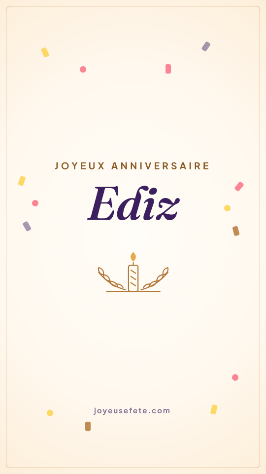 Image « Joyeux anniversaire Ediz » au format story