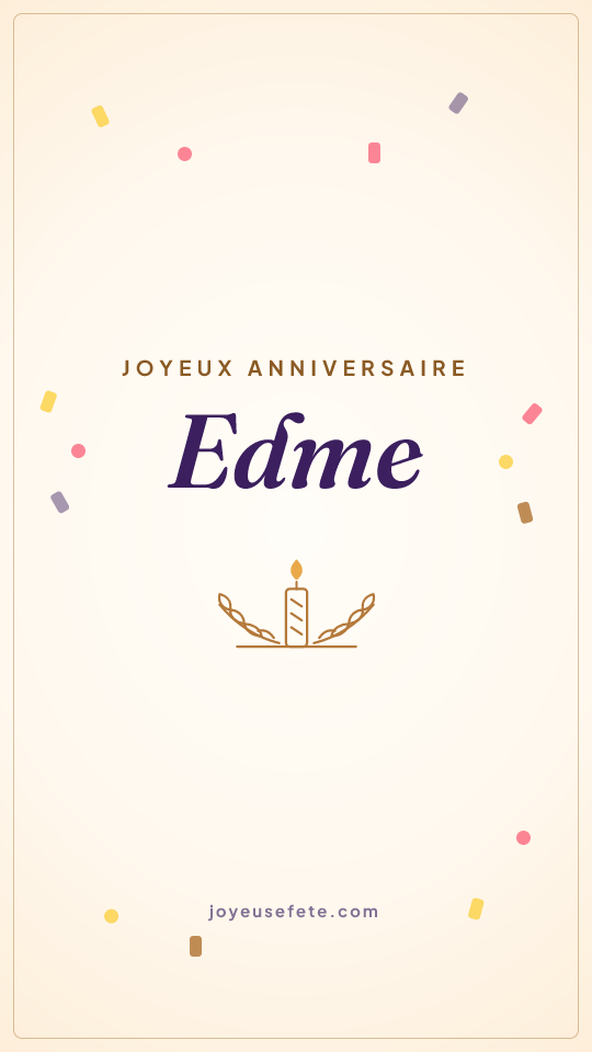 Image « Joyeux anniversaire Edme » au format story