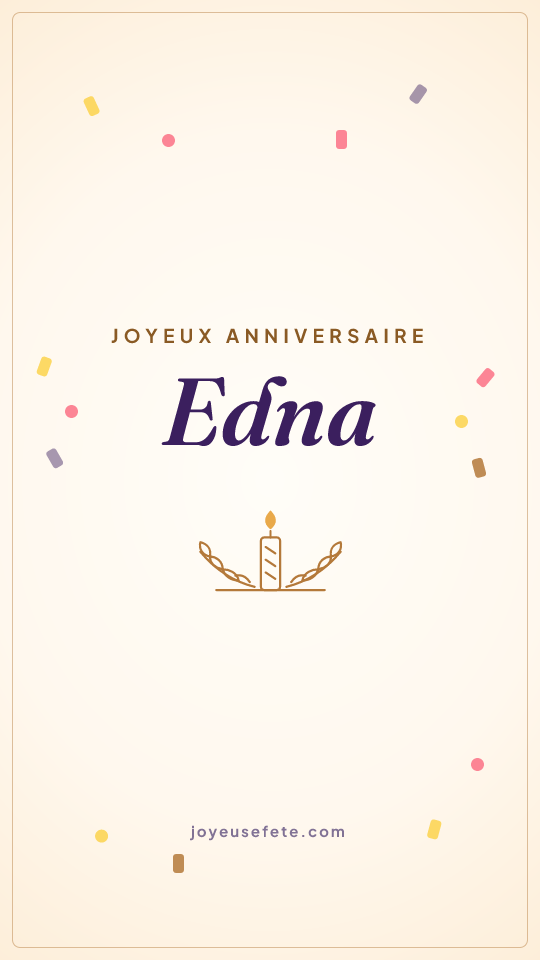 Image « Joyeux anniversaire Edna » au format story